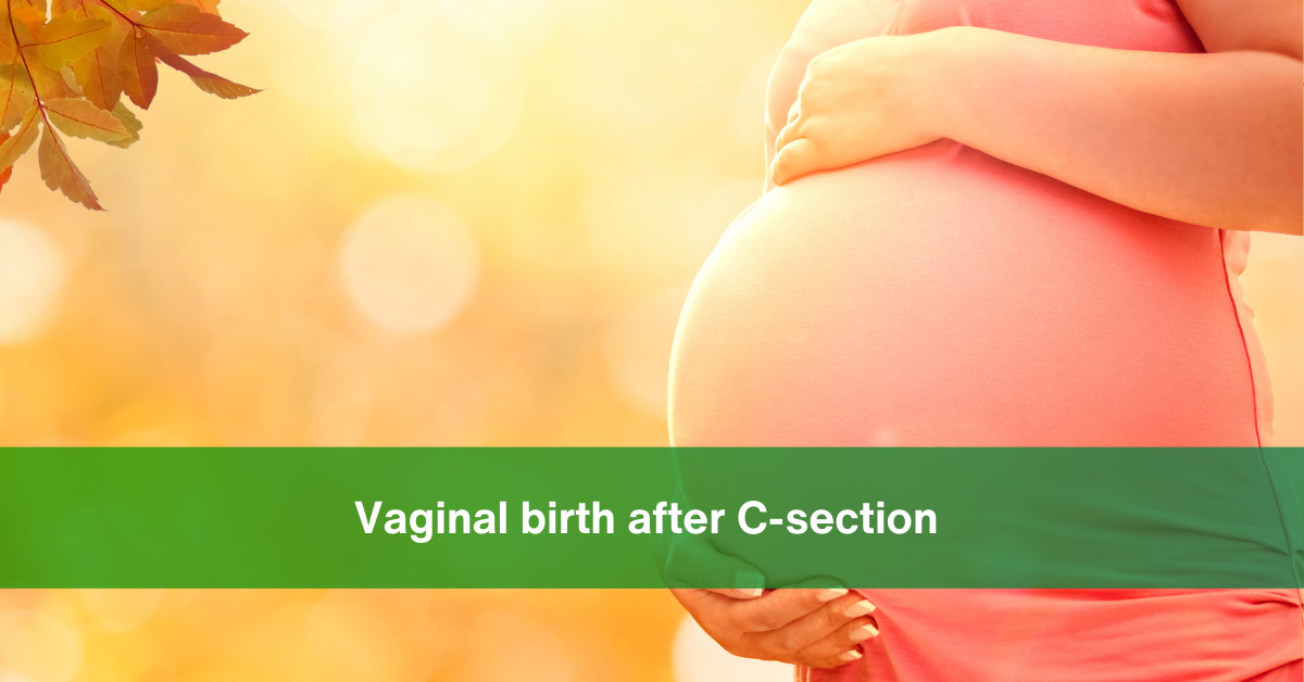 Vaginal Birth After a C-Section