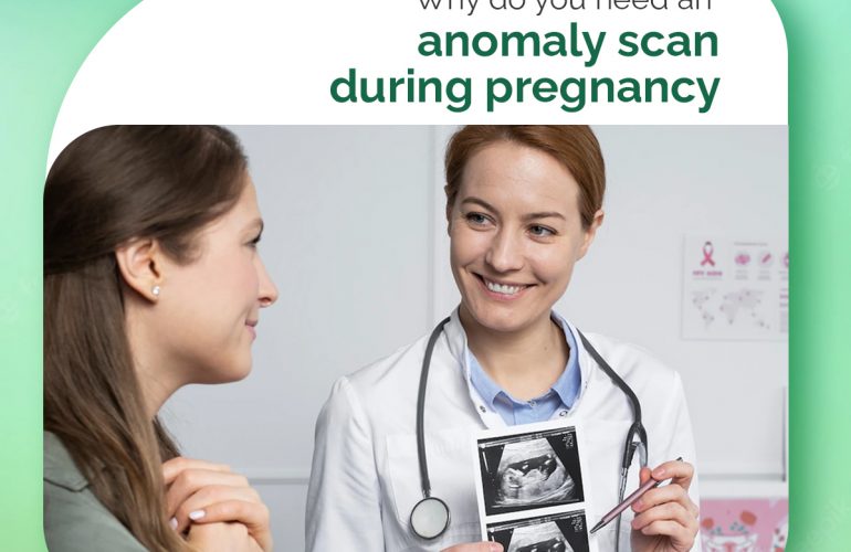 Why do you need an anomaly scan during pregnancy