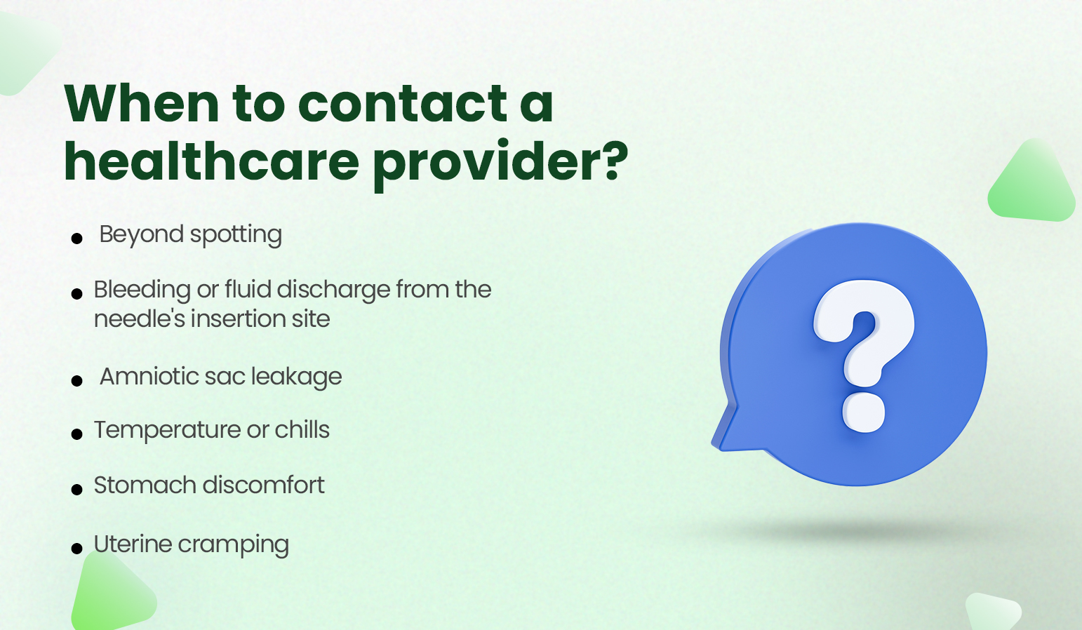 contact healthcare provider