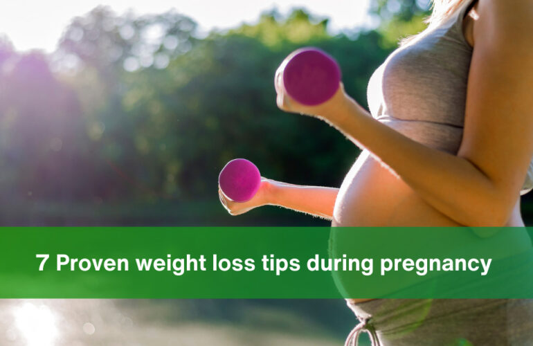 Weight loss tips for pregnant woman