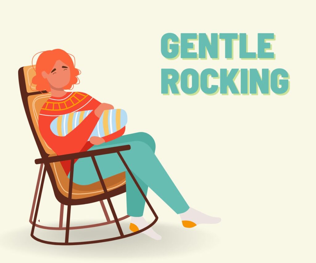 gentle rocking