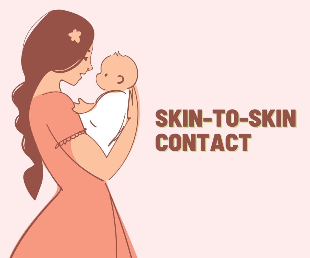 skin to skin contact