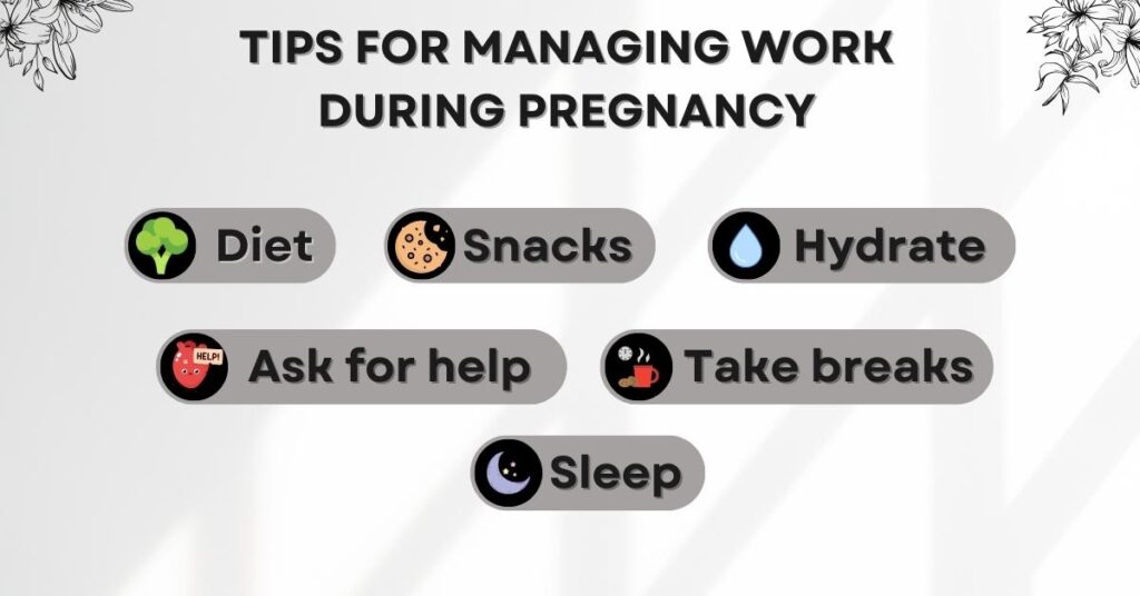 tips for managing work during pregnancy
